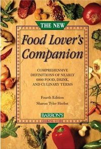 The New Food Lover's Companion by Sharon Tyler Herbst