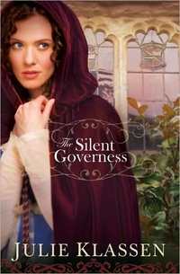 The Silent Governess by Julie Klassen