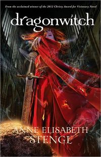Dragonwitch by Anne Elisabeth Stengl