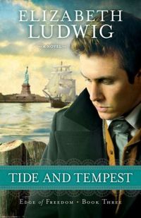 Tide And Tempest by Elizabeth Ludwig