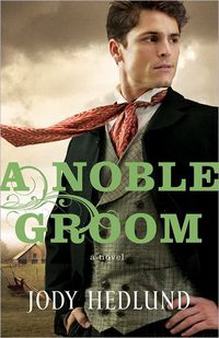 A Noble Groom by Jody Hedlund