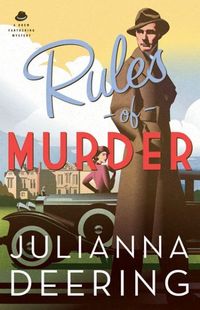 Rules Of Murder by Julianna Deering