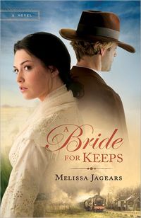 A Bride For Keeps by Melissa Jagears