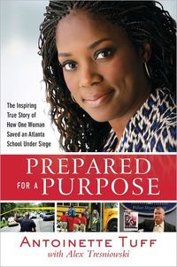 Prepared for a Purpose by Antoinette Tuff