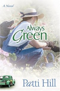 Always Green by Patti Hill