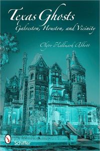Texas Ghosts by Olyve Hallmark Abbott