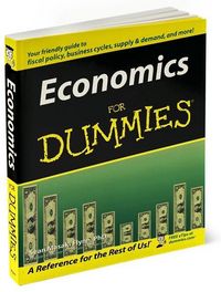 Economics For Dummies by Sean Masaki Flynn