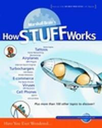 How Stuff Works by Marshall Brain
