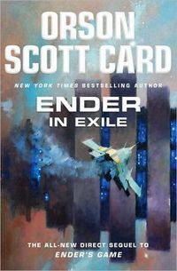 Ender in Exile by Orson Scott Card