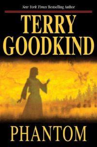 Phantom by Terry Goodkind