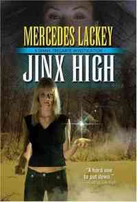 Jinx High by Mercedes Lackey