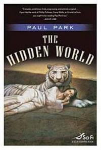 The Hidden World by Paul Park