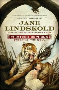Thirteen Orphans by Jane Lindskold