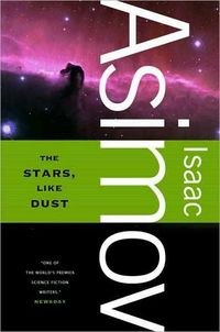 The Stars, Like Dust