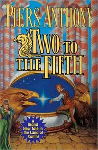 Two to the Fifth by Piers Anthony