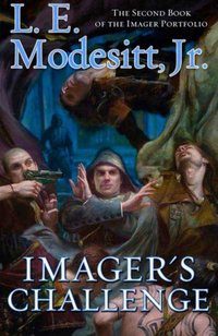 Imager's Challenge by L.E. Modesitt, Jr.
