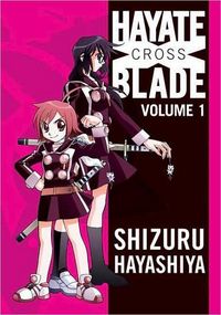 Hayate X Blade by Shizuru Hayashiya