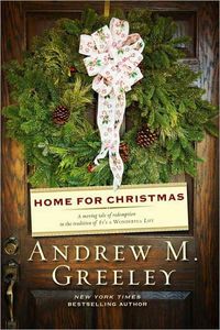 Home For Christmas by Andrew M. Greely