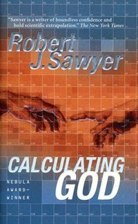 Calculating God by Robert J. Sawyer