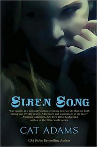 Excerpt of Siren Song by Cat Adams