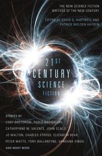 Twenty-First Century Science Fiction by David G. Hartwell