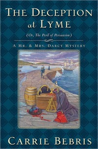 The Deception At Lyme by Carrie Bebris