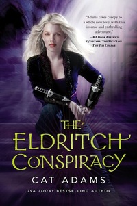 The Eldritch Conspiracy by Cat Adams