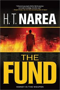 The Fund by H.T. Narea