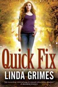 Quick Fix by Linda Grimes