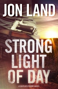 Strong Light of Day