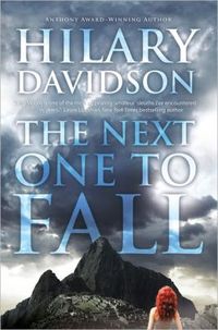 The Next One To Fall by Hilary Davidson