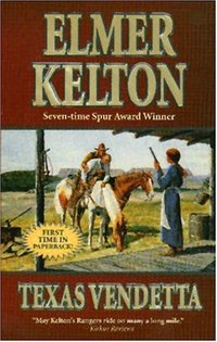 Texas Vendetta by Elmer Kelton