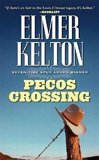 Pecos Crossing by Elmer Kelton