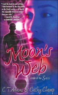 Excerpt of Moon's Web by Cathy Clamp