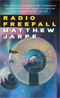 Radio Freefall by Matthew Jarpe