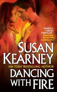 Dancing With Fire by Susan Kearney
