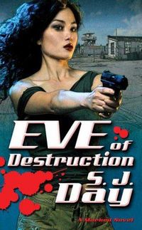 Eve Of Destruction by S.J. Day