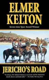 Jericho's Road by Elmer Kelton