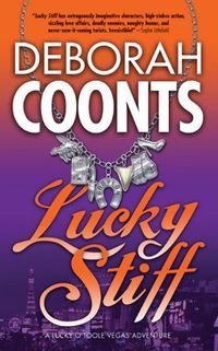 Excerpt of Lucky Stiff by Deborah Coonts