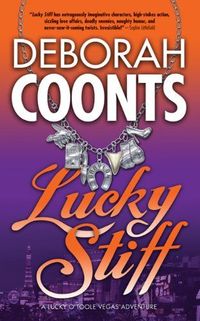 Lucky Stiff by Deborah Coonts