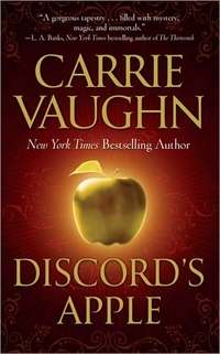 Discord's Apple by Carrie Vaughn