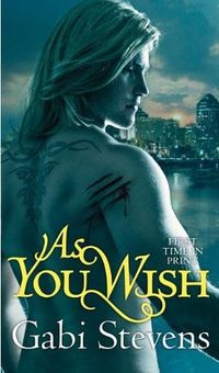 As You Wish by Gabi Stevens