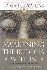 Awakening the Buddha Within by Lama Surya Das