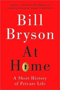 At Home by Bill Bryson