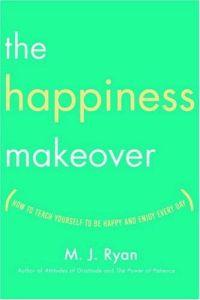 The Happiness Makeover