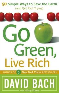 Go Green, Live Rich by David Bach