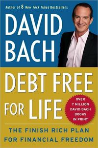 Debt Free For Life by David Bach