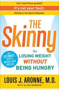 The Skinny by Louis J. Aronne