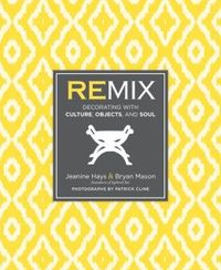 Remix by Jeanine Hays