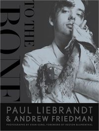 To The Bone by Paul Liebrandt
